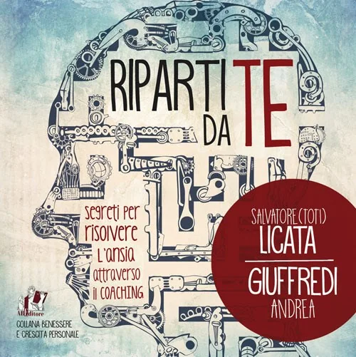 Copertina del libro «Riparti da Te»